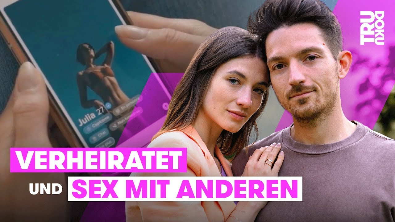 Offene Beziehung: &ldquo;Wir glauben nicht an Monogamie!&rdquo; | TRU DOKU