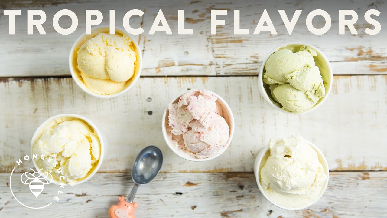 5 Tropical Ice Creams! No Churn and Homemade - Honeysuckle