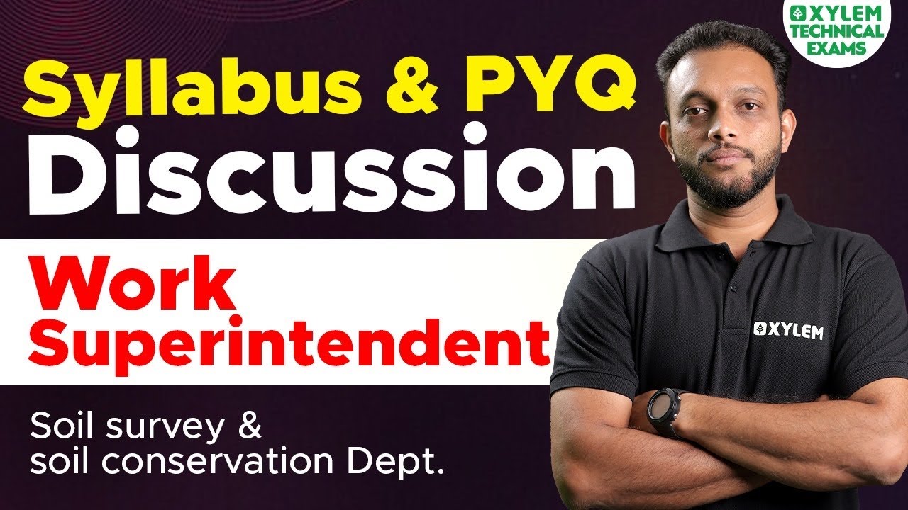 Work superintendent Civil | PYQ & Syllabus analysis | Xylem Technical Exams