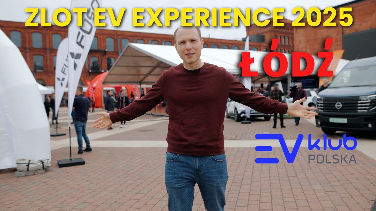 Zlot EV Klub Polska &ndash; Czy warto było jechać? Moje wrażenia z EV Experience 2025! ⚡🚗