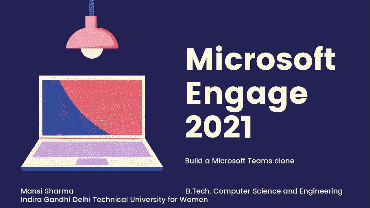 Microsoft Teams Clone- Engage 2021