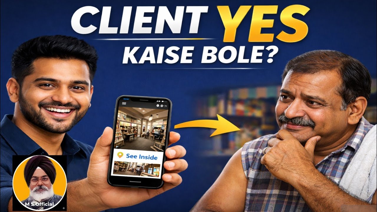 Local Business Ko Virtual Tour Ke Liye YES Kaise Bulwaye? | Freelancer Pitch Script 2025