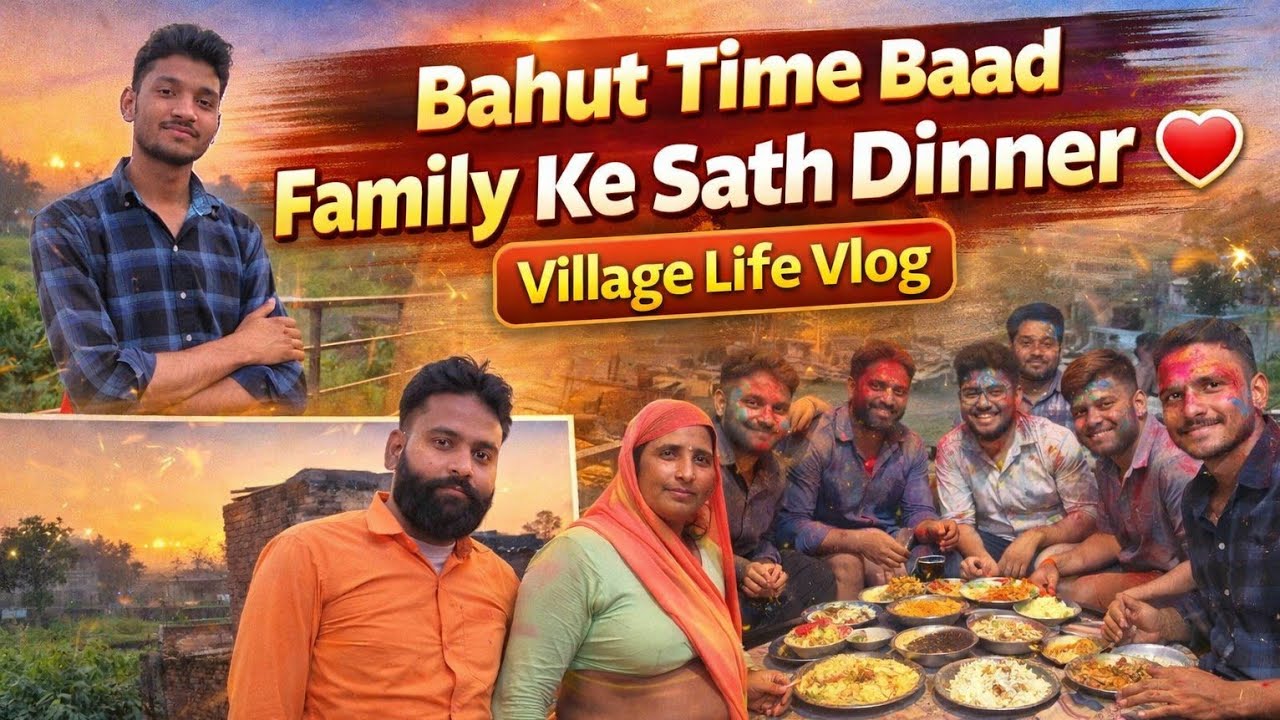 Bahut Time Baad Family Ke Sath Dinner ❤️ | Village Life Vlog 🍲 | @VivekRajputminivlogs 