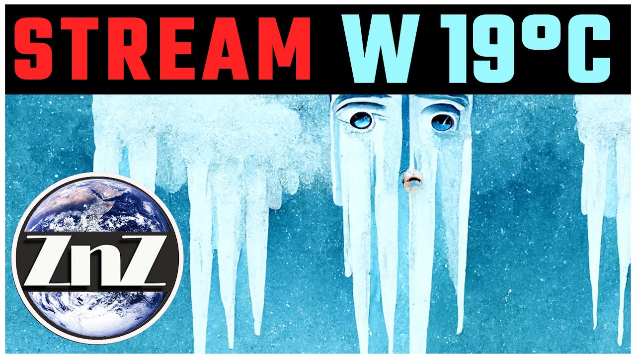 Stream w 19 &deg;C | ZnZ na żywo