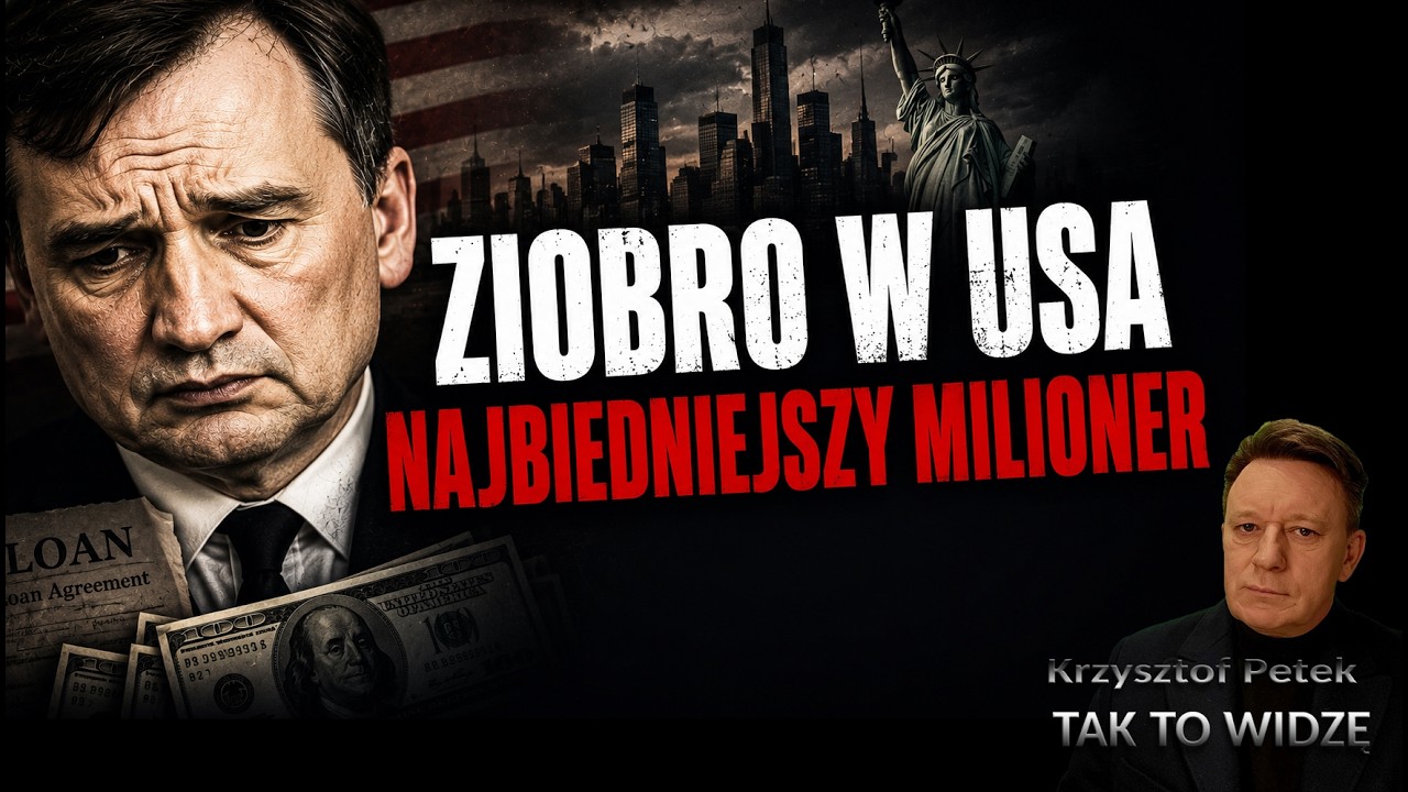 Ziobro w USA: Najbiedniejszy milioner