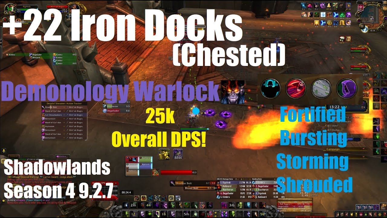 +22 Iron Docks Chested - Demonology Warlock  - World of Warcraft Shadowlands Season 4 9.2.7