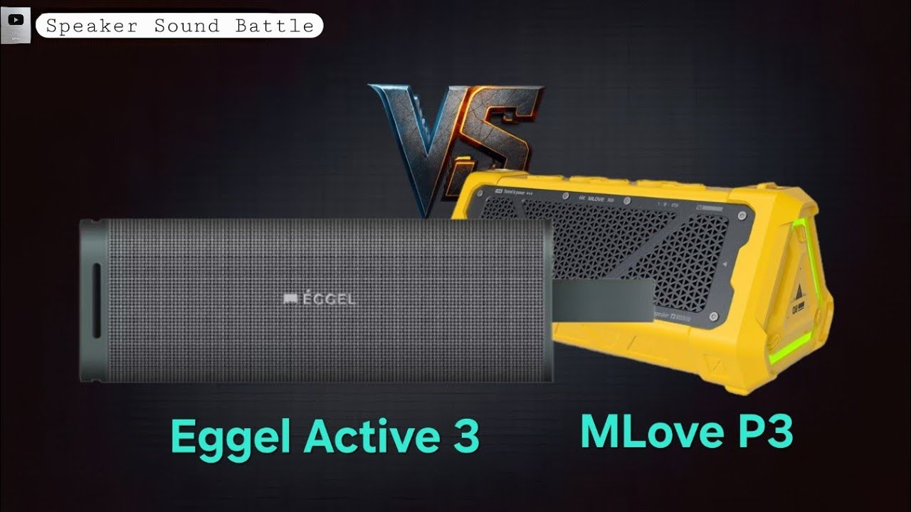 MLove P3 vs Eggel Active 3 - Perbandingan Suara Bluetooth Speaker Sound Battle