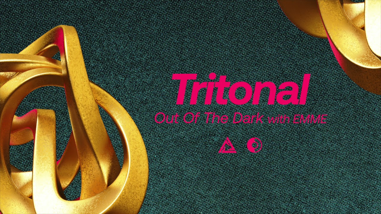 Tritonal & EMME - Out Of The Dark [Official Audio]
