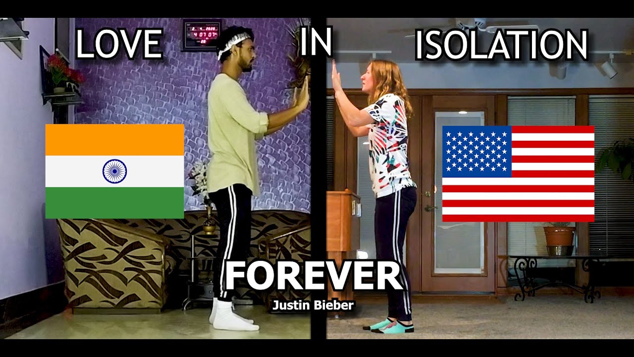 Indian Boy, USA Girl | Lockdown Dance |  Corona Virus | Justin Bieber - Forever