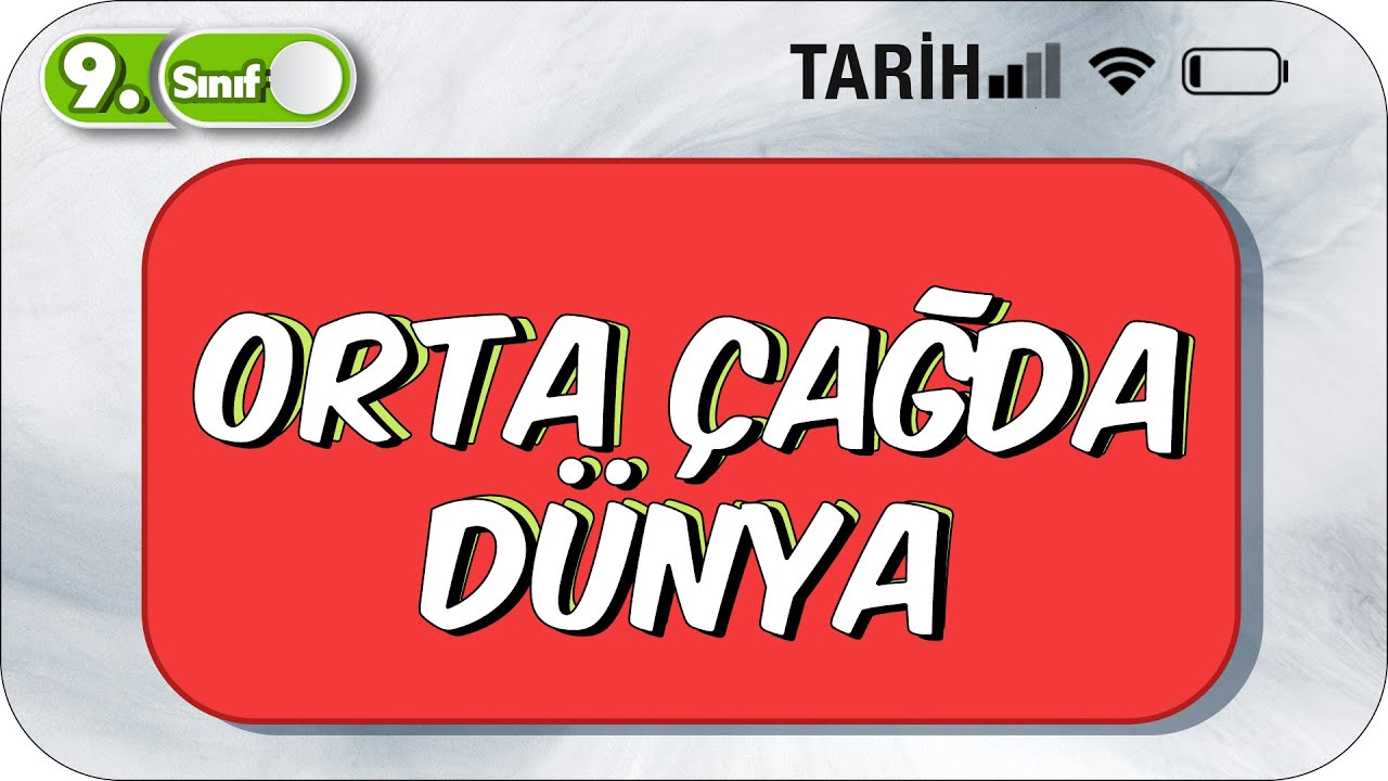 9. Sınıf Tarih Orta Çağ'da Dünya | Tek Videoda Özet #2023