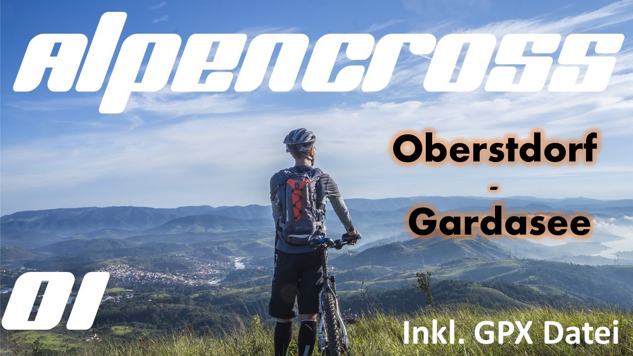 Alpencross MTB || VIA ALTA CLAUDIA || Oberstdorf - Gardasee || inkl. GPX Datei