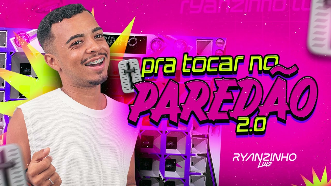 Pra Tocar No Paredão 2.0