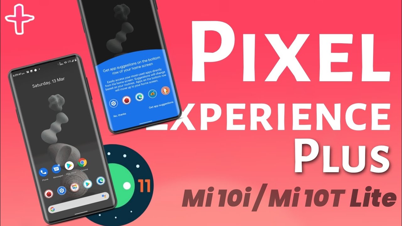 Pixel Experience Plus for Mi 10i 5G Review | Mi 10i 5G Pixel Experience Plus Review