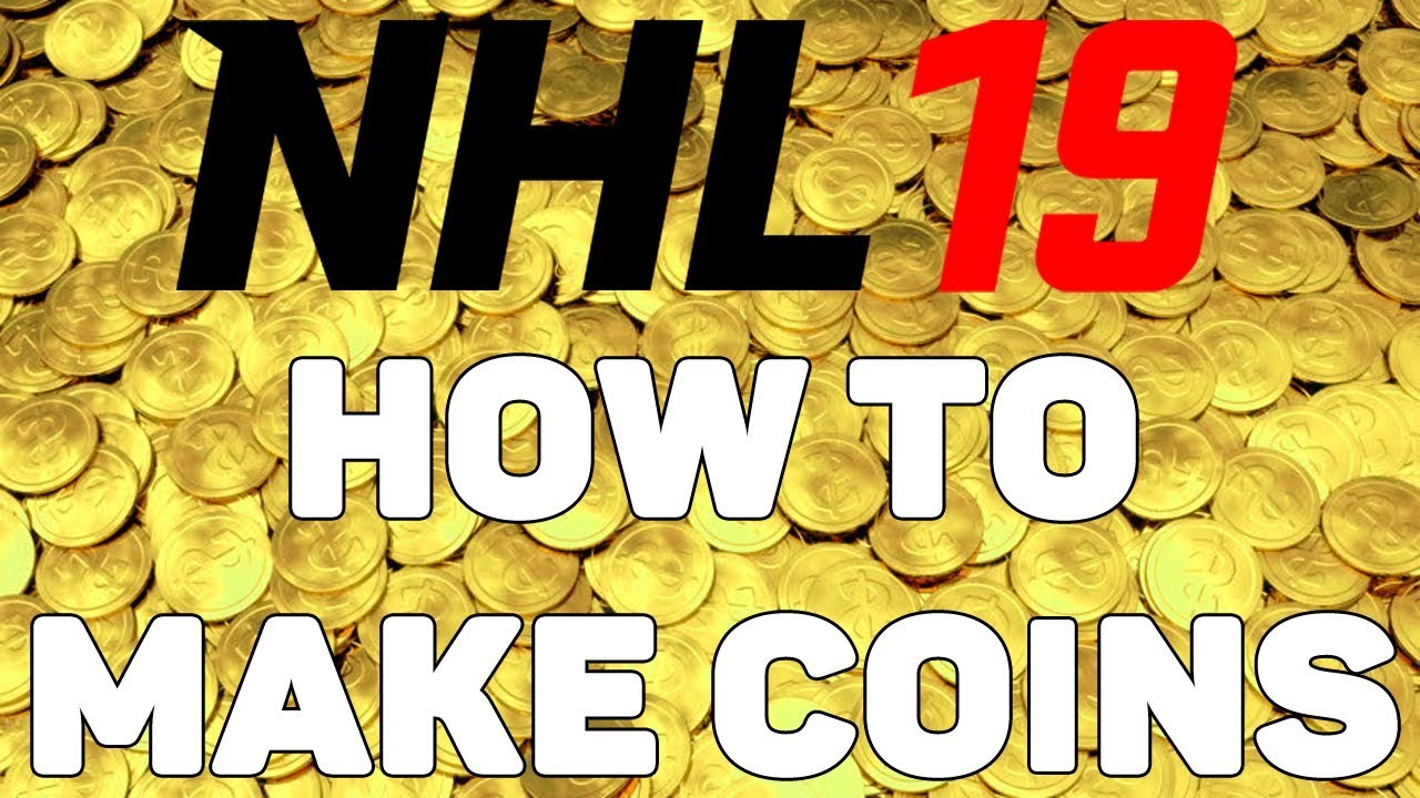NHL 19 HUT - HOW TO MAKE COINS 