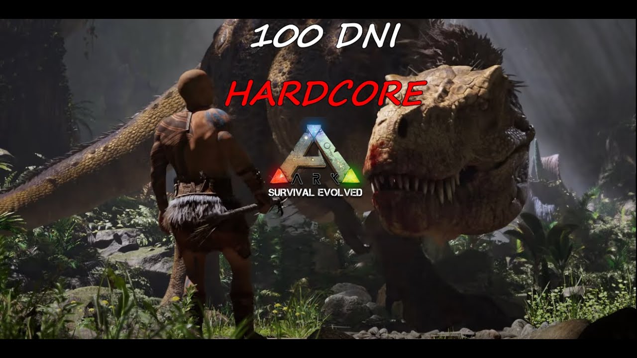 PR&Oacute;BUJĘ PRZETRWAĆ 100 DNI na HARDCORE | ARK: Survival Evolved