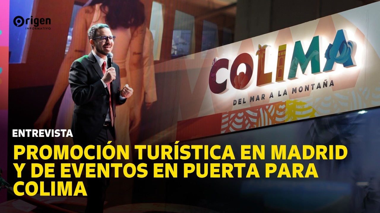 Promoción turística en madrid y de eventos en puerta para Colima