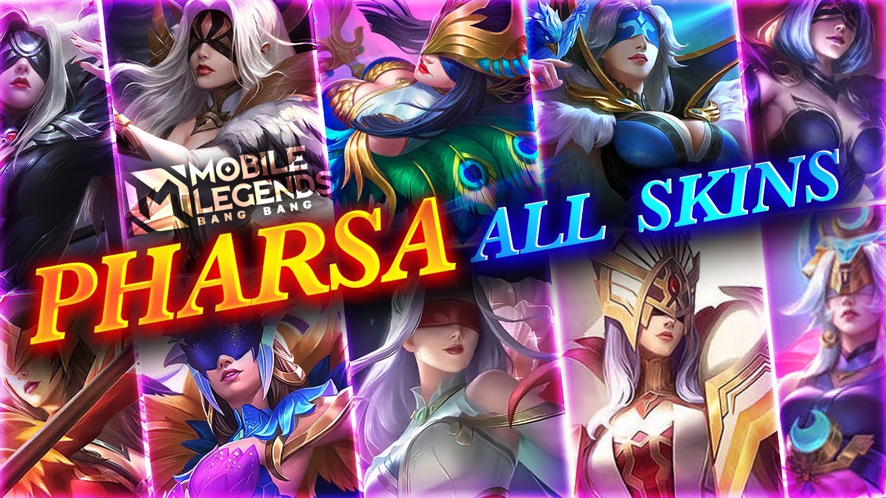 ALL PHARSA SKINS 2024 | Mobile Legends