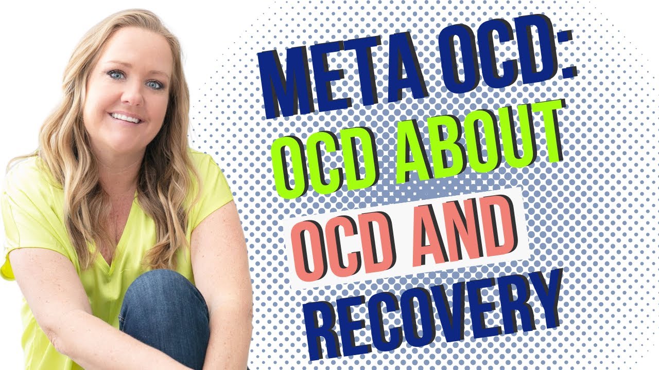 Meta OCD - OCD About OCD