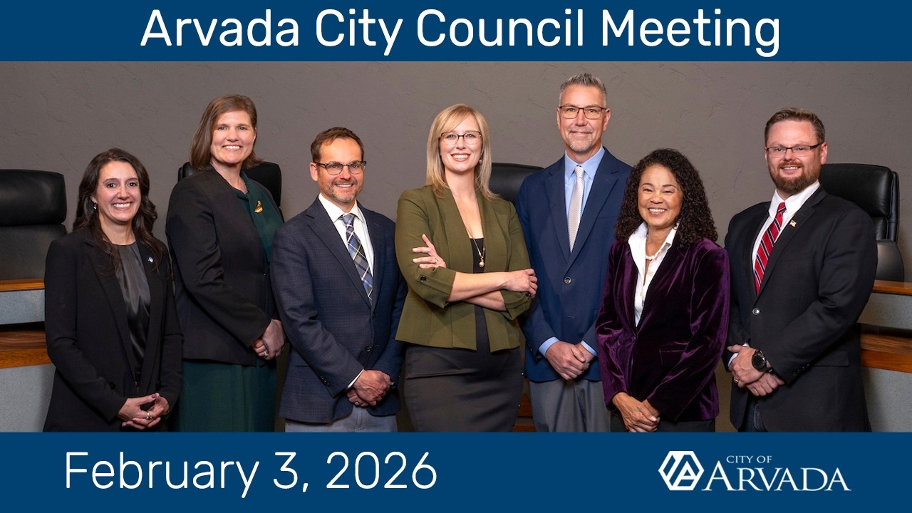 Arvada City Council Meeting   February 3, 2026