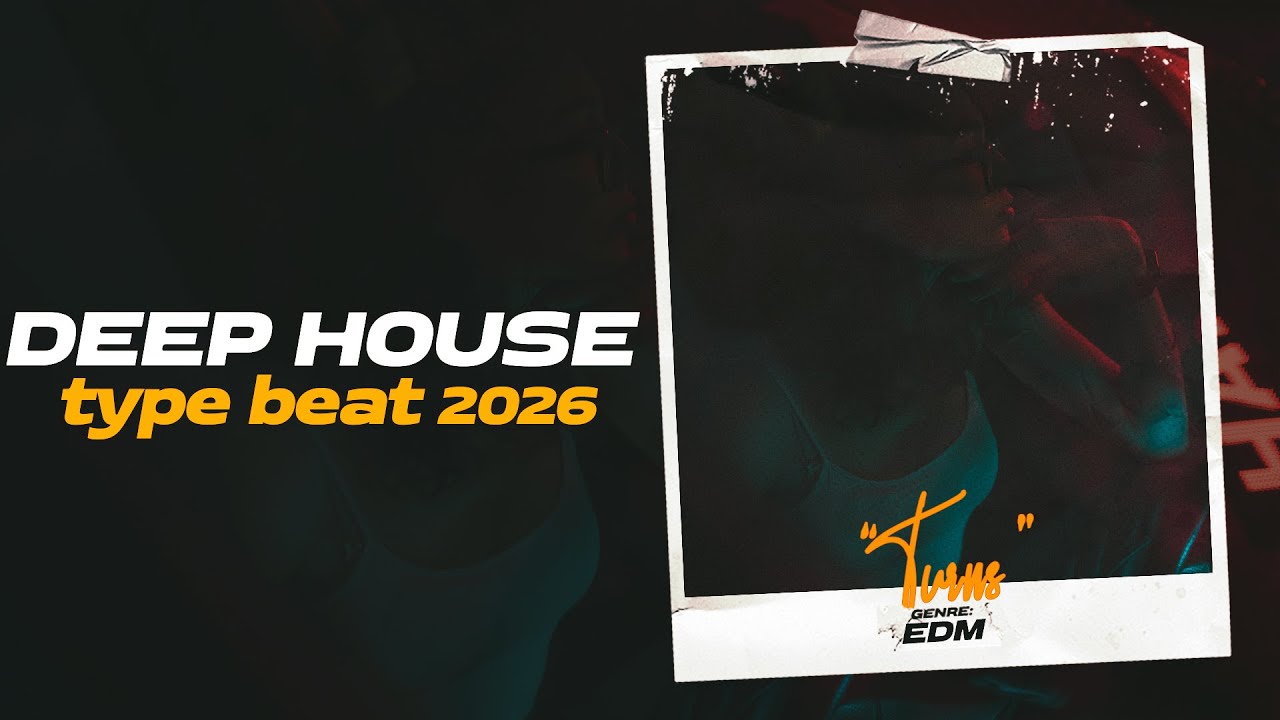 Deep House Type Beat x EDM Type Beat [Turns] Electronic x Dance x Techno Instrumental 2026