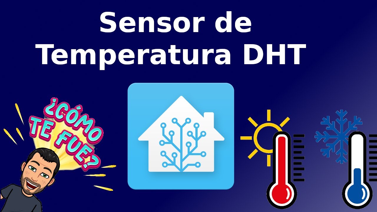 Casa Inteligente - Mide la temperatura con Home Assistant