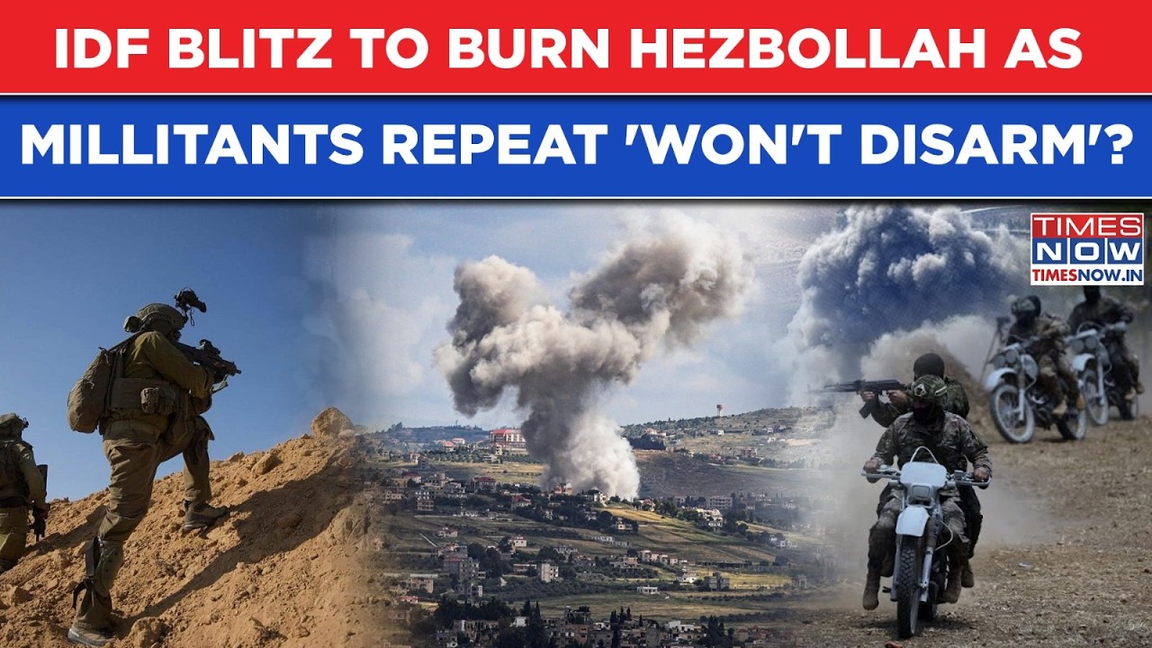 IDF Blitz To Burn Hezbollah As Iran Proxy Rejects Lebanon's '4 Month Plan', Repeats 'Won't Disarm'?