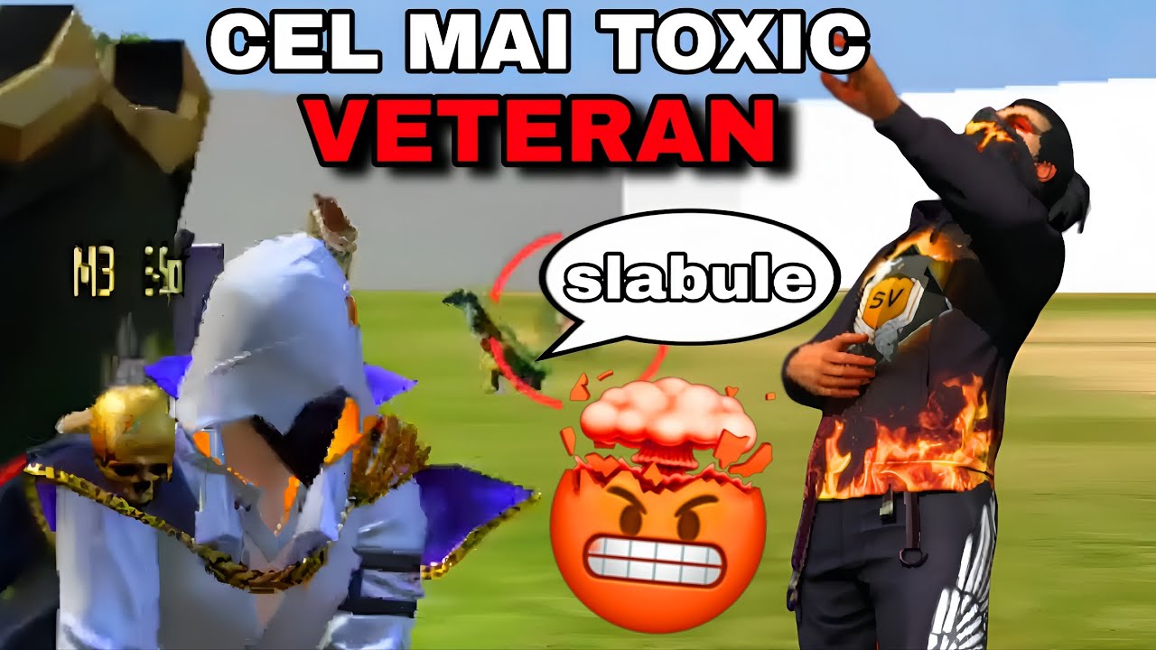 AM DAT DE CEL MAI TOXIC VETERAN! 🤬