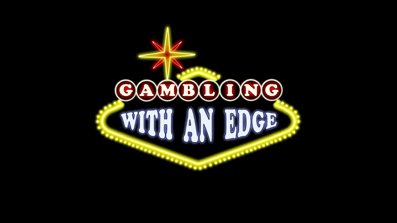 Gambling With an Edge - All About Sports Betting