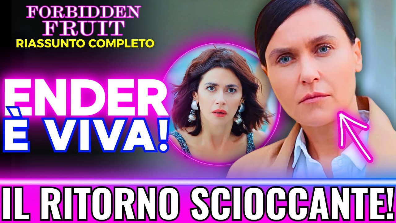 SCONTRO TRA REGINE | ENDER, YILDIZ E SAHIKA | I POTERI VACILLANO | FORBIDDEN FRUIT