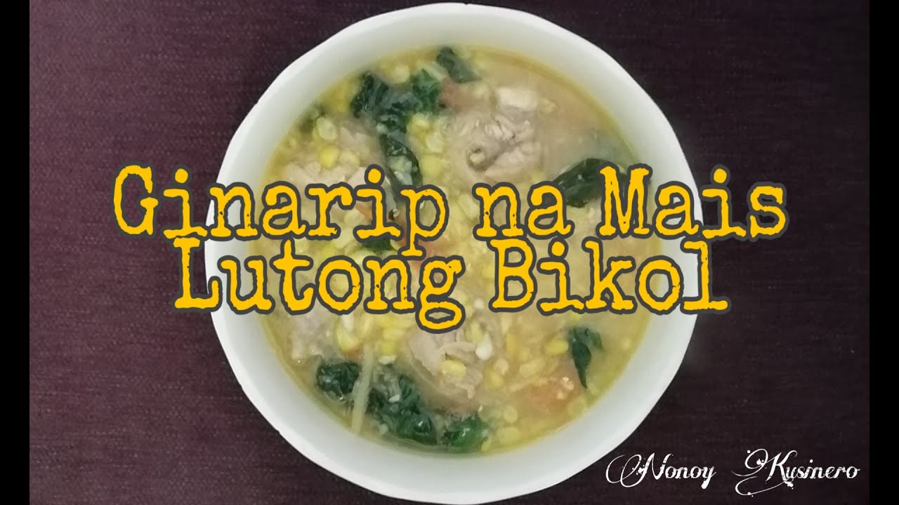 Ginarip na Mais (Lutong Bikol)