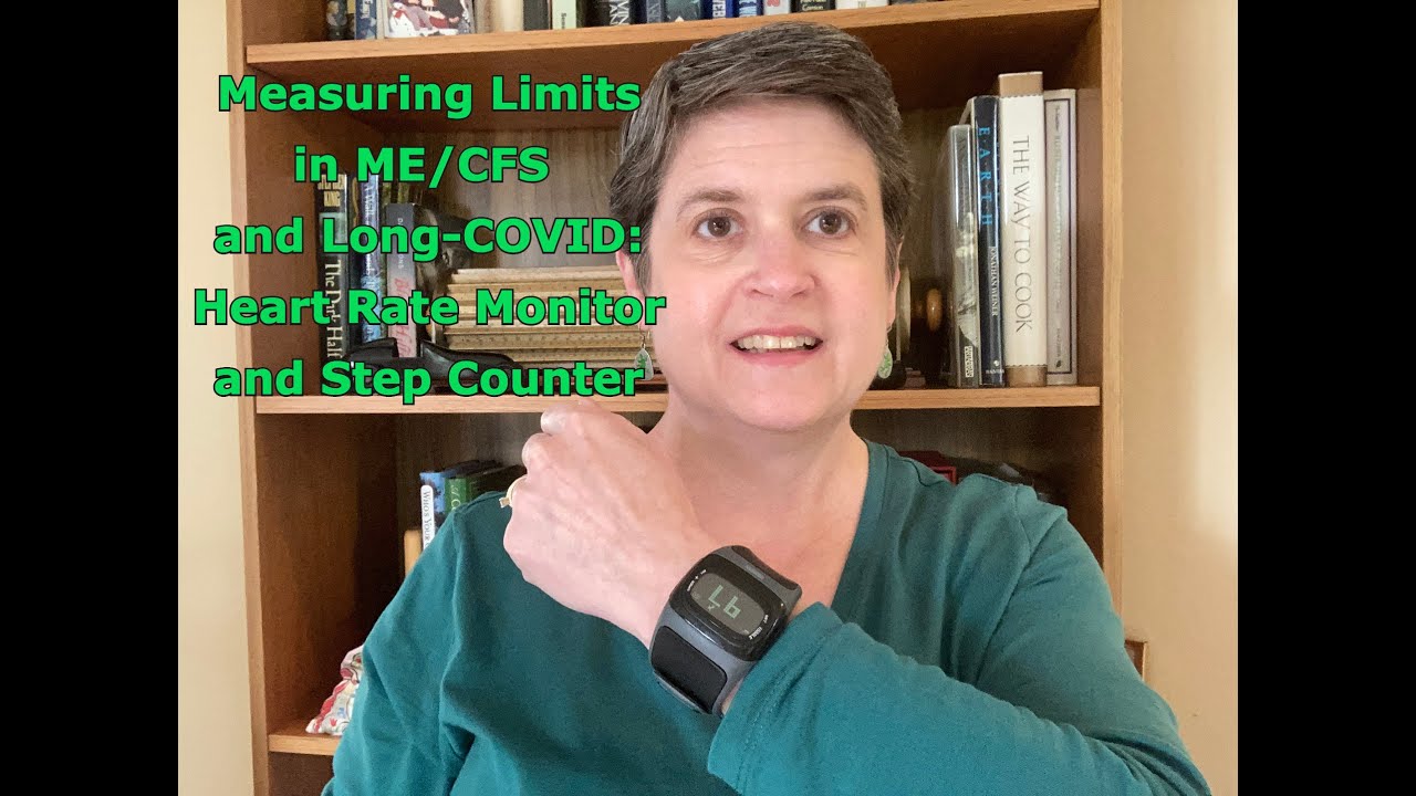 Measuring Limits in ME/CFS and long COVID, using a heart rate monitor and step counter