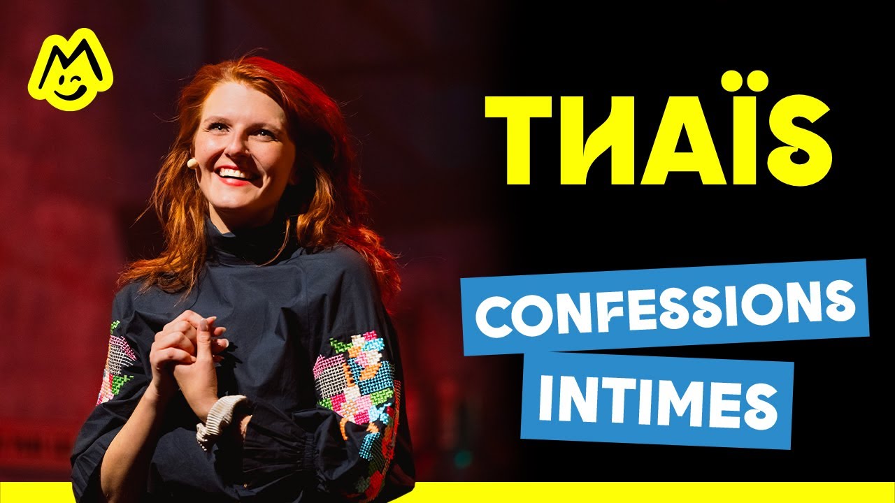 Thaïs – Confessions Intimes