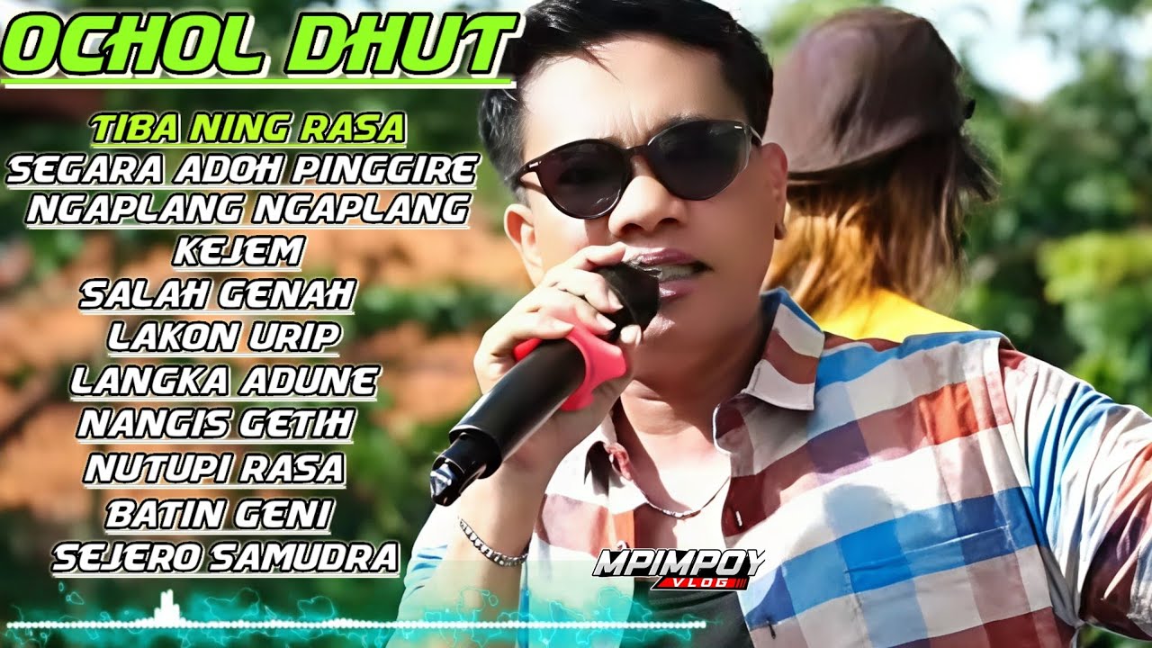 TIBA NING RASA - KEJEM ( OCHOL DHUT) || KUMPULAN LAGU TARLING PILIHAN