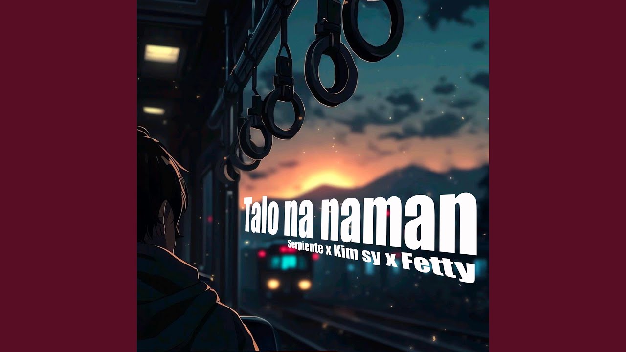 talo na naman (feat. Kim sy & Fetty)