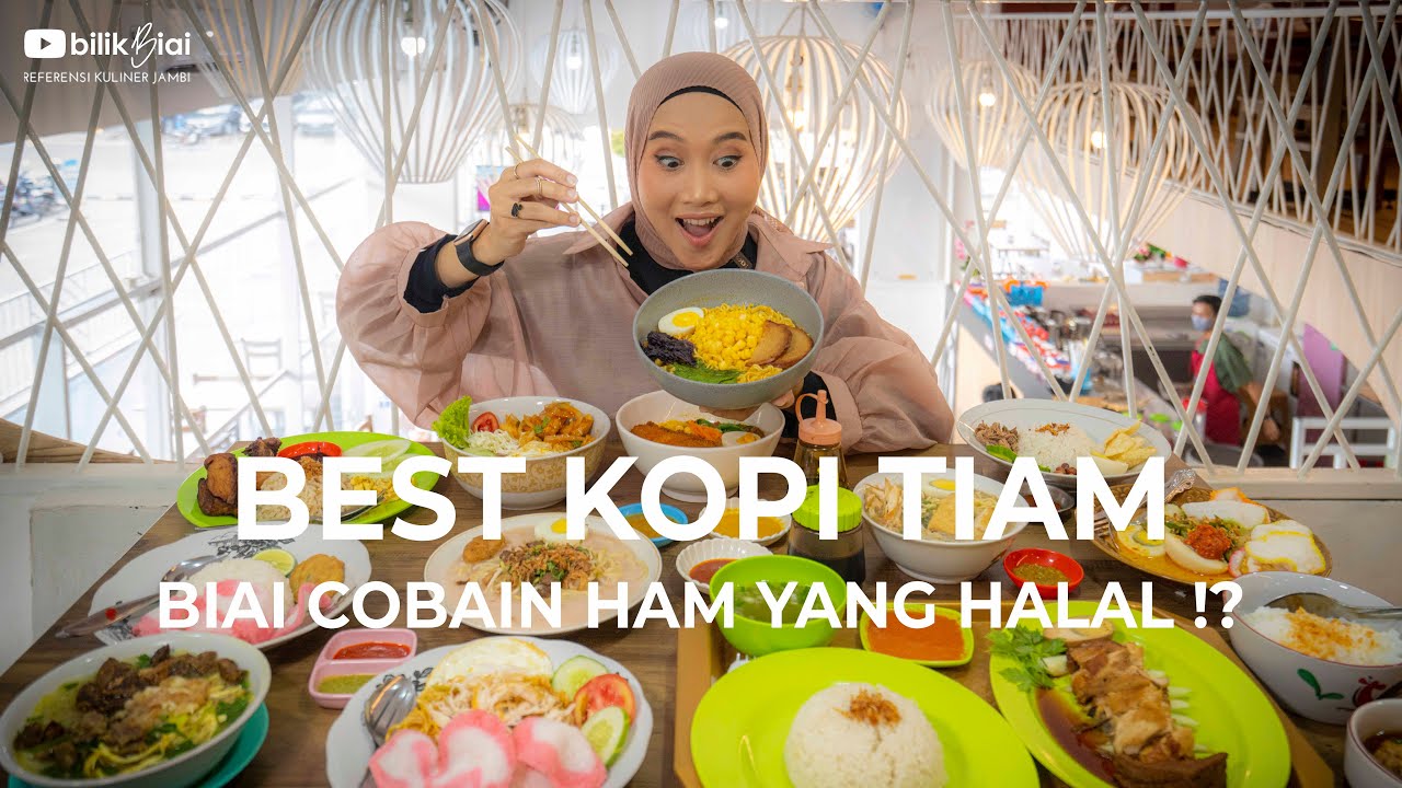 BEST KOPITIAM | KOPITIAM MODEREN BERAWAL DARI UNCLE LIM | Bilik Biai | REFERENSI KULINER JAMBI