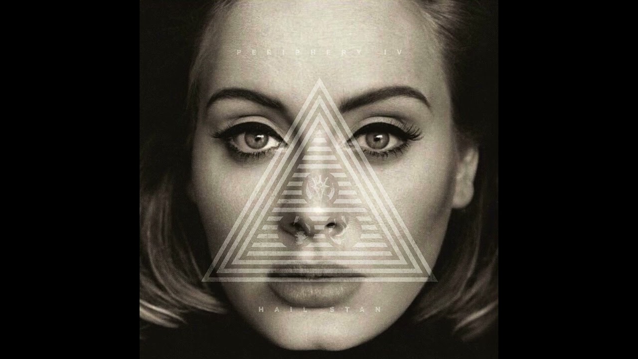 Periphadele - When We Were Only Smiles (Adele / Periphery Mashup)