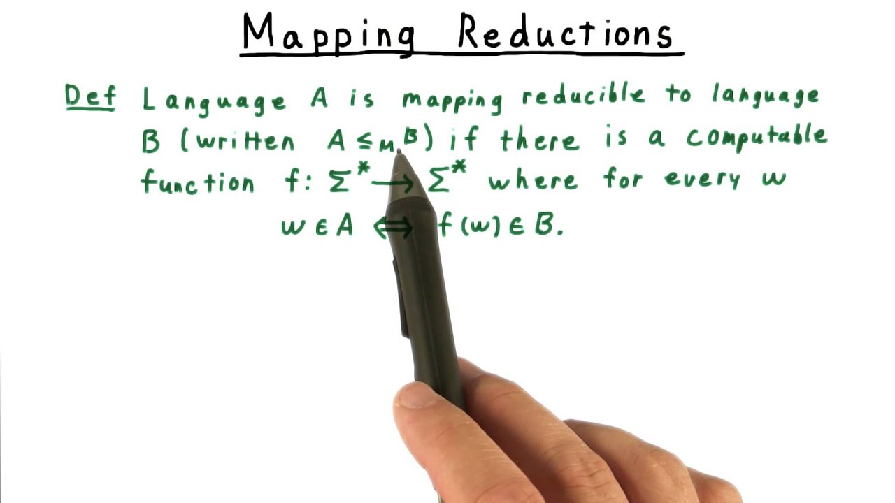 Mapping Reductions - Georgia Tech - Computability, Complexity, Theory: Computability