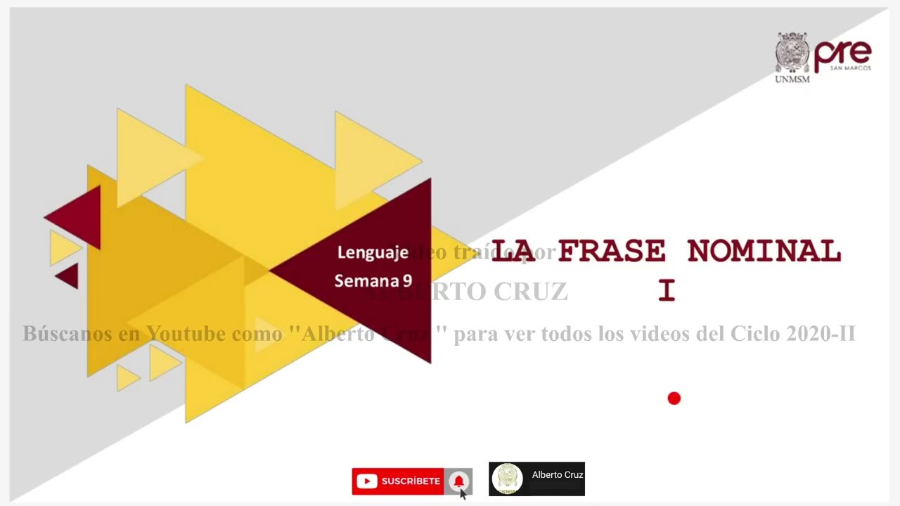 ✅ PRE SAN MARCOS 2020 II / Semana 9 / La frase nominal I