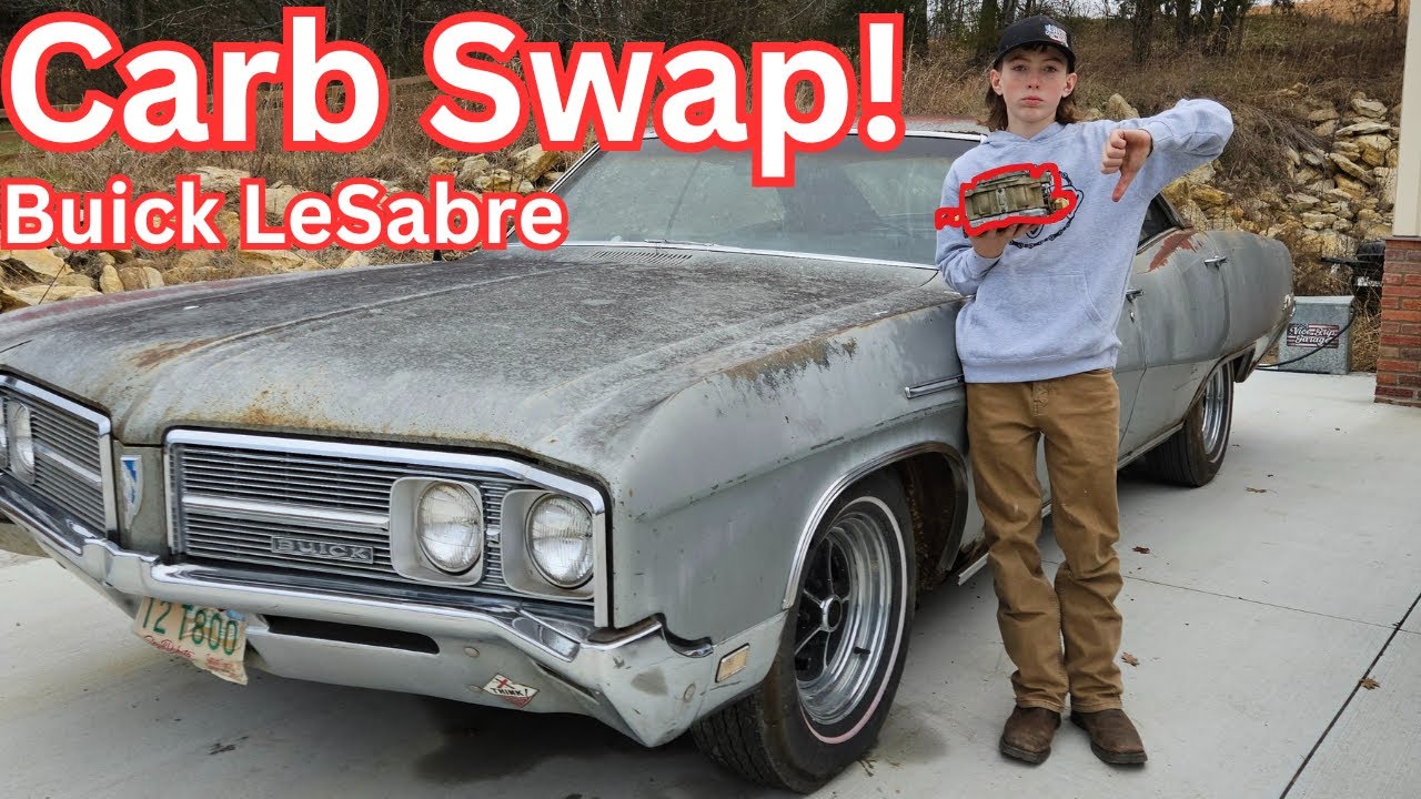 Carb Swapping My Dads 1968 Buick LeSabre