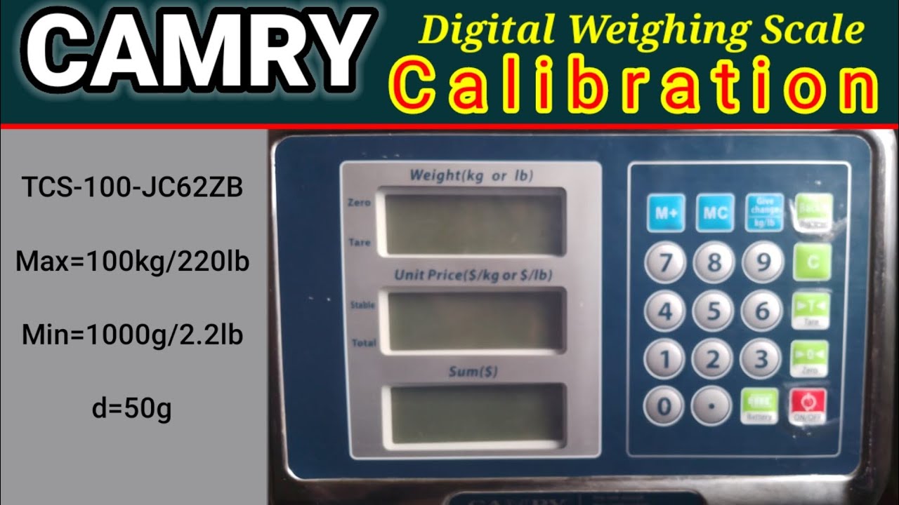CAMRY Scale Calibration for TCS-JE/JC Series || Camry TCS-100-JC62ZB calibration instructions