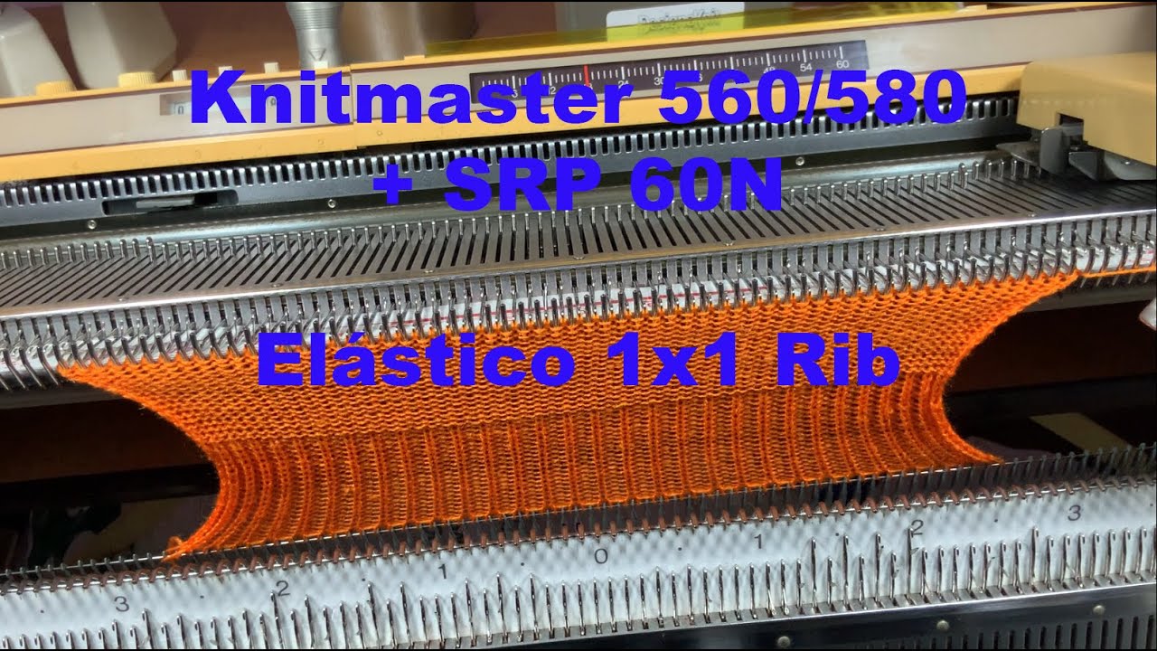 Empisal Knitmaster 560/580 Silver Reed SK-840 + SRP 60N. Elástico 1x1 Rib.