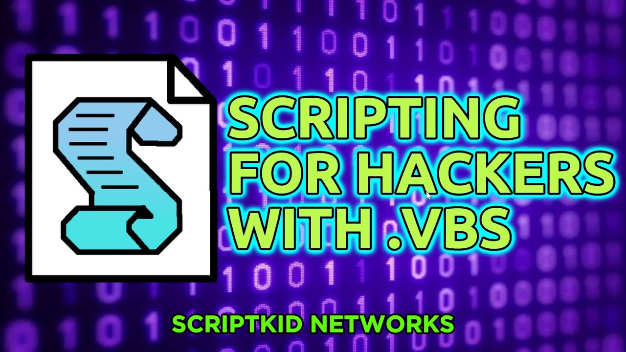.VBScripting for New Hackers (ScriptKid Networks)