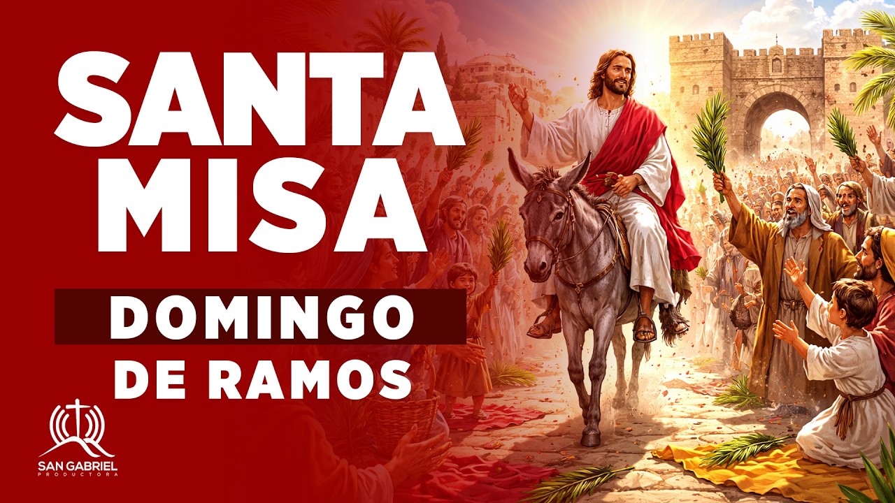 Santa Misa Domingo 29 de marzo 2026