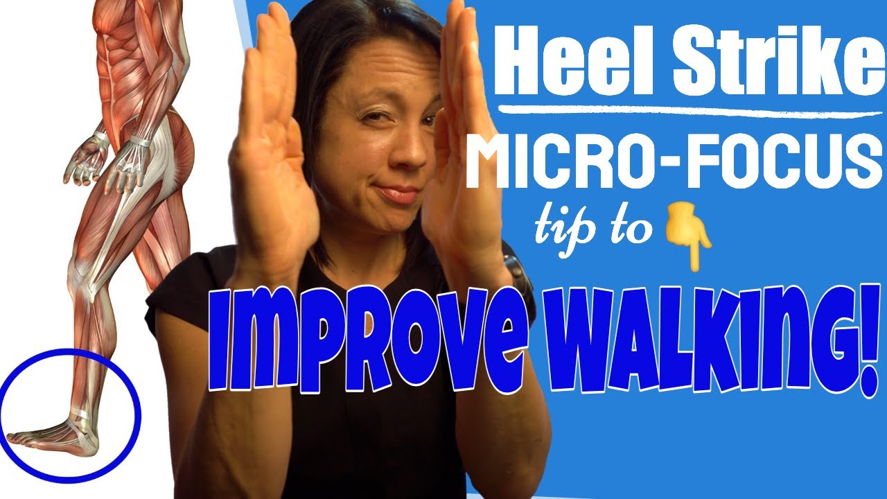 Heel Strike: Walk better after a stroke