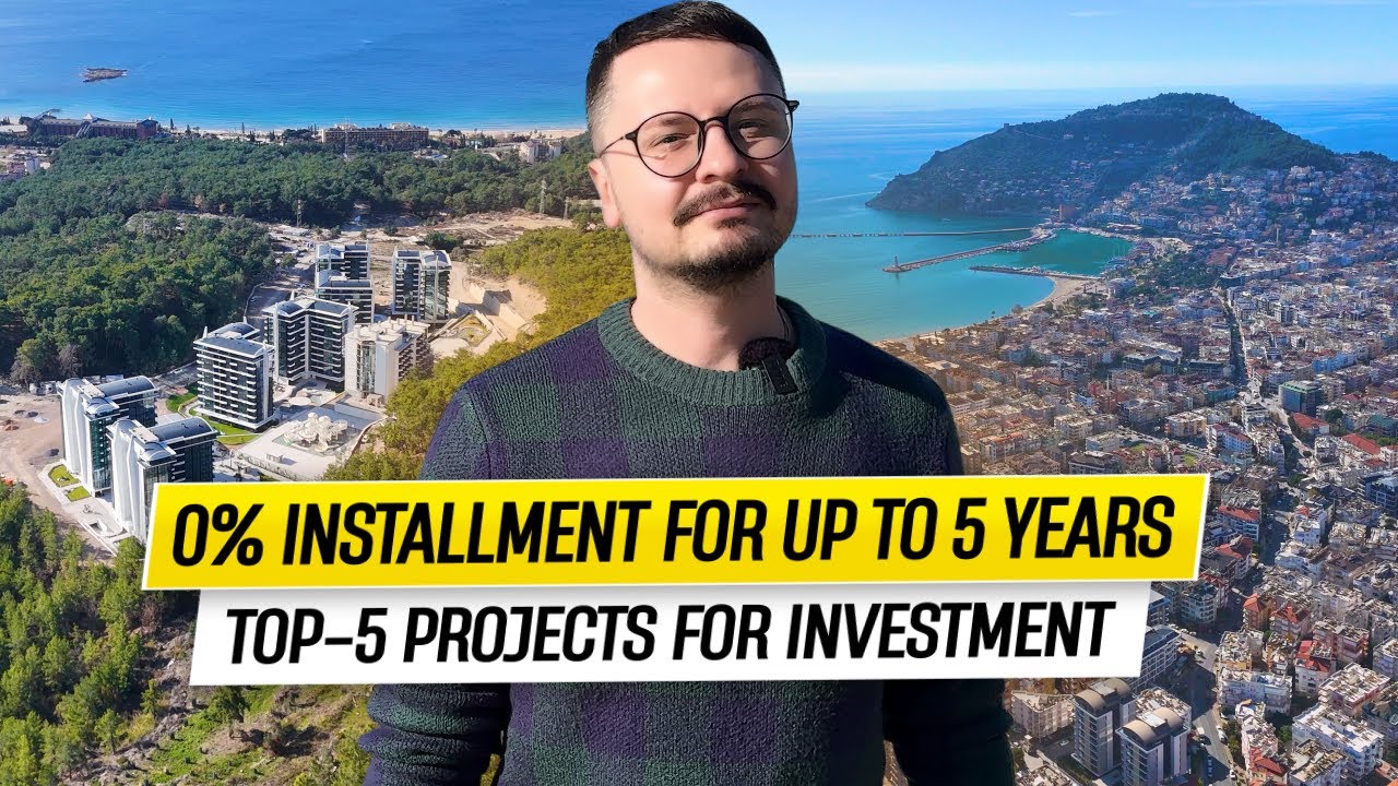 0% Installment for up to 5 Years &mdash; Top 5 New Residential Complexes in Alanya for Life and Investment
