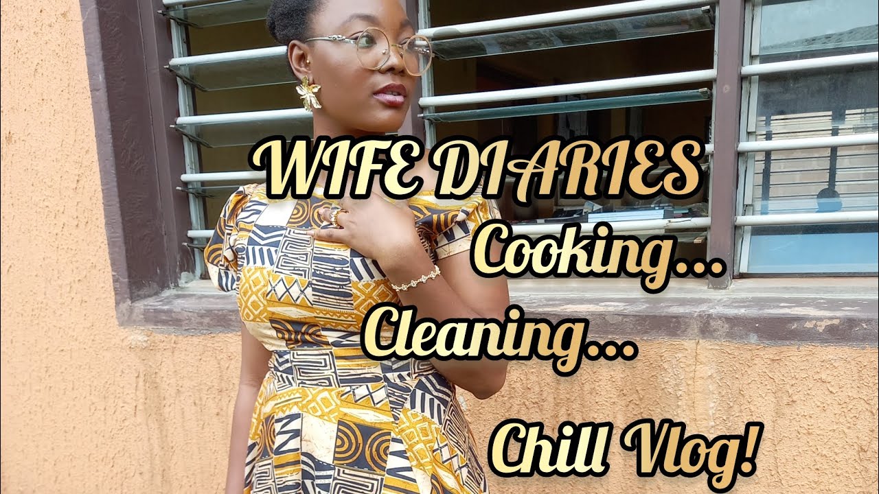 WIFE DIARIES: - A Day In The Life Of a Lazy Nigerian Wife!