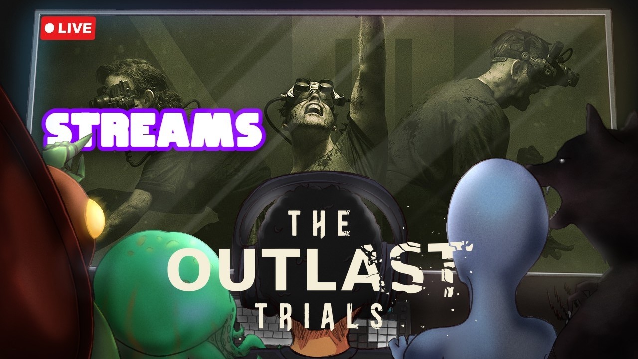 Outlast Trials with Ben