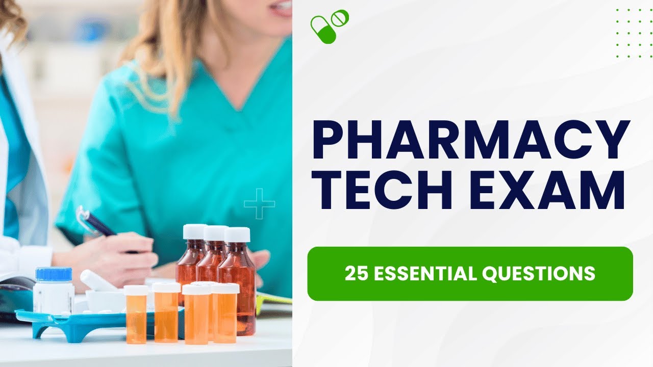 Pharmacy Tech Exam Prep   Practice Test & Study Guide 25 Essential Questions