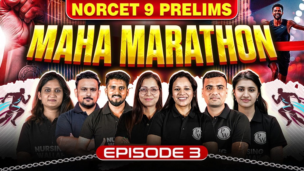 AIIMS NORCET 9 | Maha Marathon Live  EP 3 | 12 Hours Non-Stop Preparation | PW Nursing Wallah