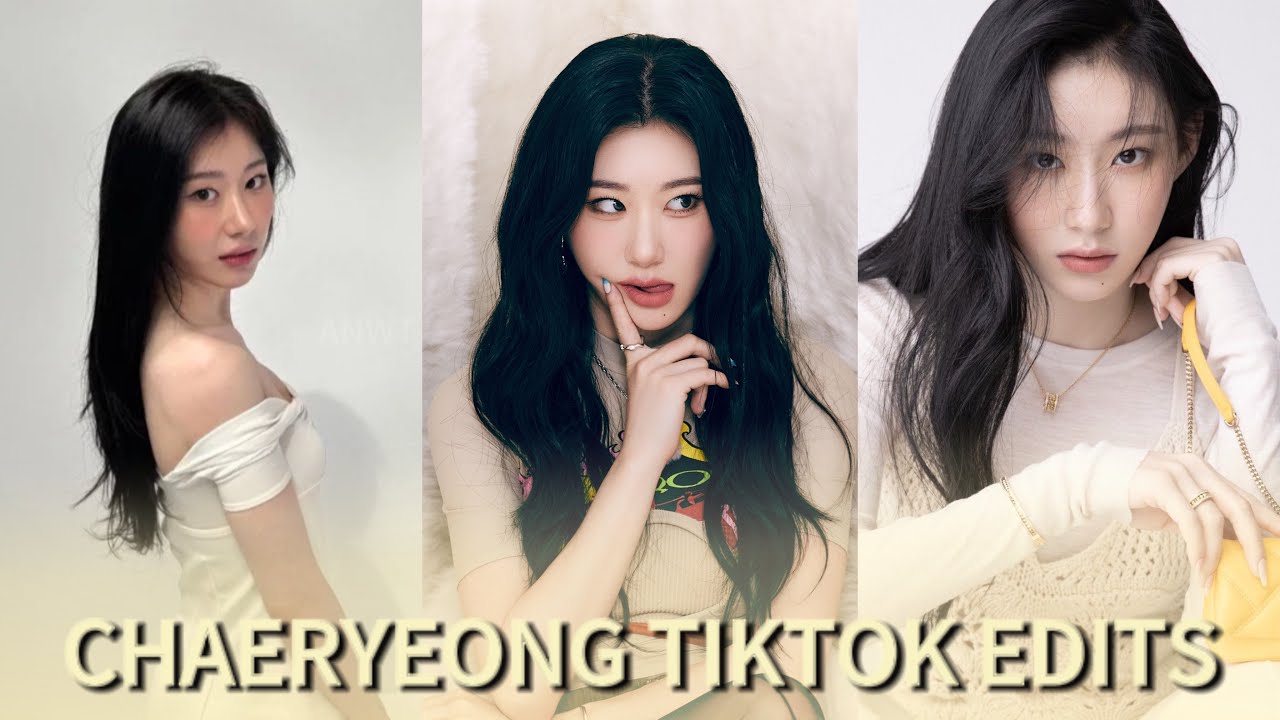 ITZY CHAERYEONG EDITS :) ANWT